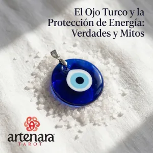 El Ojo Turco y la Protección Energética: Verdades y Mitos