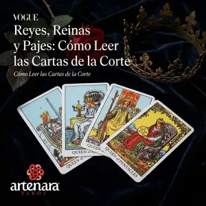 Reyes, Reinas y Pajes: Cómo Leer las Cartas de la Corte