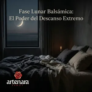 Fase Lunar Balsámica: El Poder del Descanso Extremo